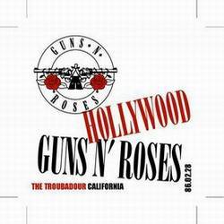 Guns N' Roses : The Troubadour California